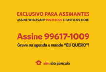 Exclusivo para Assinantes do SIM São Gonçalo – www.simsaogoncalo.com.br